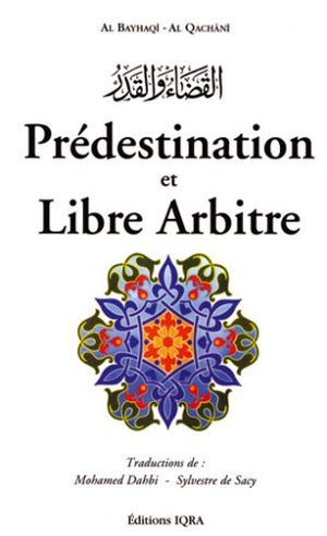 Prédestination et libre arbitre