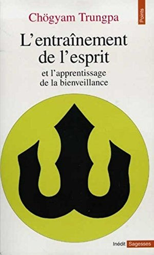 L'entraînement de l'esprit et l'apprentissage de la bienveillance