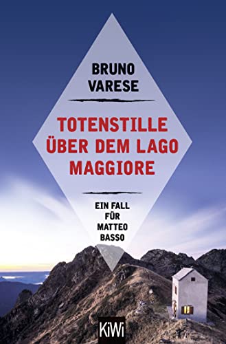 Totenstille über dem Lago Maggiore: Ein Fall für Matteo Basso