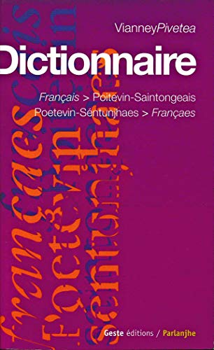 Dictionnaire Français Poitevin-Saintongeais