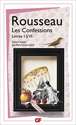 Les Confessions : Livres 1 à 6