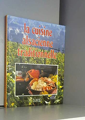 La cuisine alsacienne traditionnelle