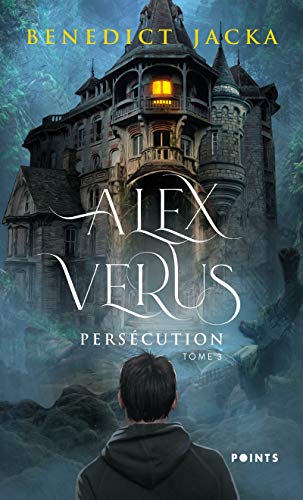 Alex Verus, tome 3. Persécution (Tome 3)
