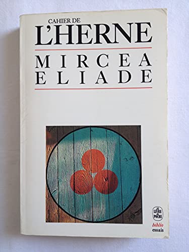 Cahier de l'Herne Mircea Eliade