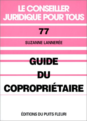 Guide du copropriétaire, numéro 77, 1ère édition