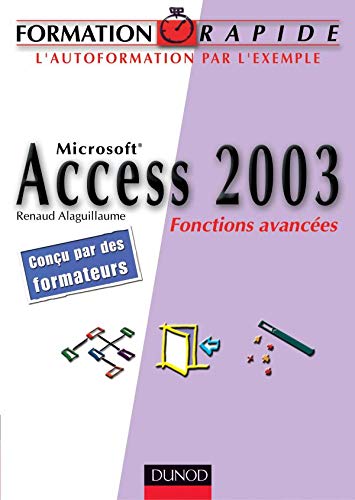 Microsoft Access 2003 - Fonctions avancées