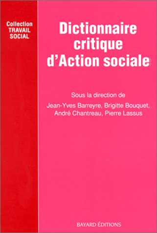 Dictionnaire critique d'action sociale