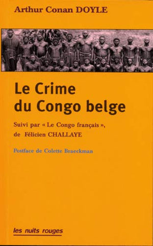 Le Crime du Congo belge : Suivi par Le Congo français