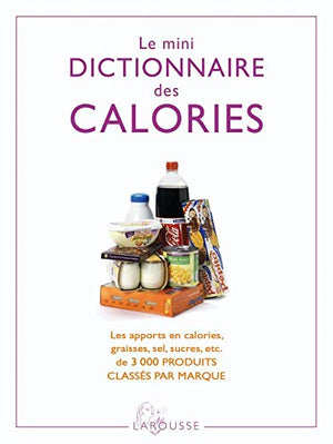 Le mini dictionnaire des calories