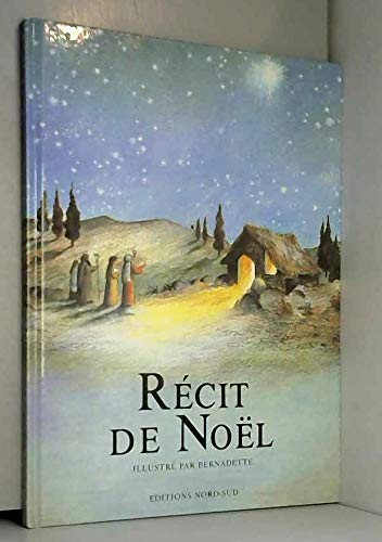 RECIT DE NOEL