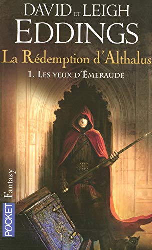 Redemption d'Althalus, tome 1 : Les Yeux d'émeraude