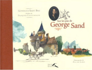 Sur les pas de George Sand