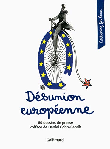 Désunion européenne: 60 dessins de presse