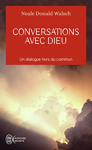 Conversations avec Dieu - Un dialogue hors du commun (Tome 1)