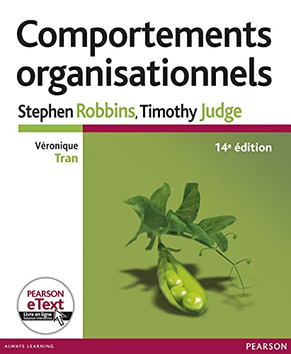 Comportements organisationnels 14e Ed. + eText