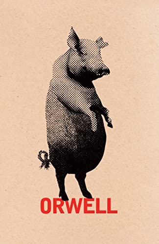 Animal Farm: 60th Anniversary edition
