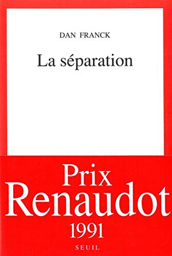 La séparation - Prix Renaudot 1991