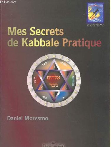 Mes secrets de kabbale pratique