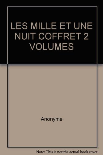 LES MILLE ET UNE NUIT COFFRET 2 VOLUMES