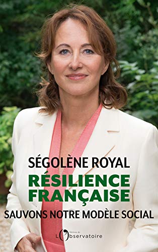 Résilience française: Sauvons notre modèle social