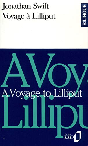 Voyage à Lilliput/A Voyage to Lilliput