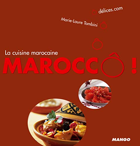 Maroccô ! la cuisine marocaine