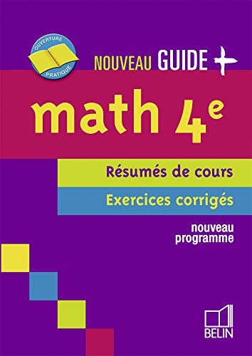 Maths 4e: Résumés de cours, exercices corrigés