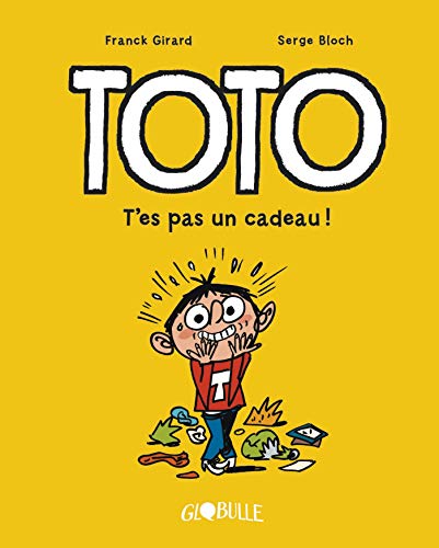 Toto BD, Tome 07: T'es pas un cadeau !