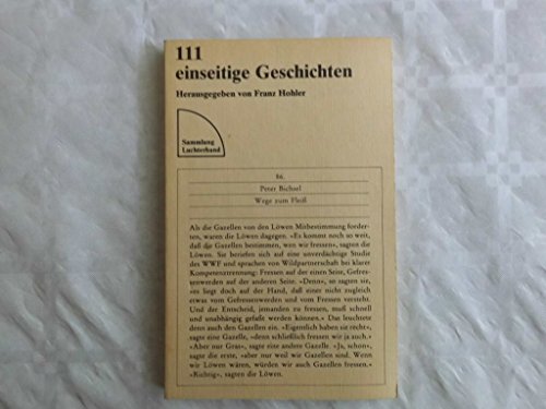 111 einseitige Geschichten (Sammlung Luchterhand ; 458) (German Edition)