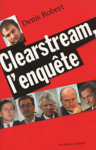 Clearstream : l'enquête
