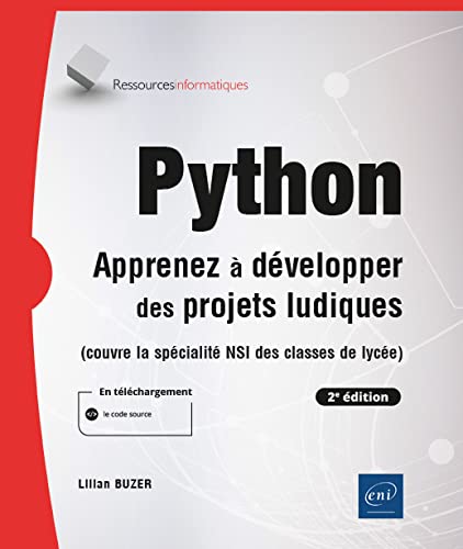 Python - Apprenez à développer des projets ludiques (2e édition)