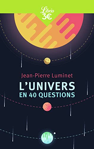 L’Univers en 40 questions