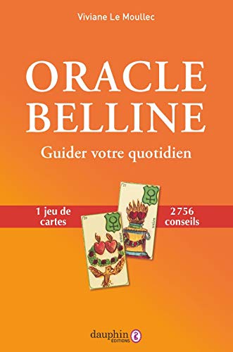 Oracle Belline 2756 conseils pour gérer votre quotidien