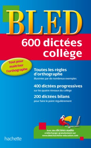 Bled 600 dictées Collège
