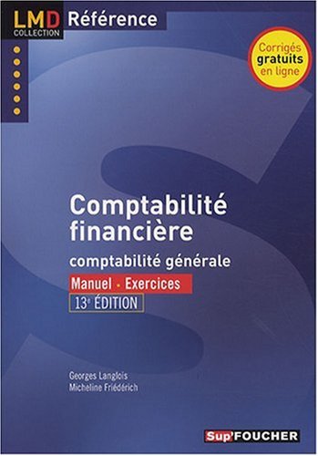 Comptabilité financière : Comptabilité générale (Ancienne Edition)