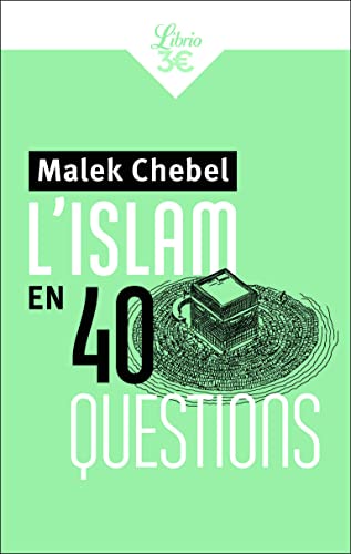 L’islam en 40 questions