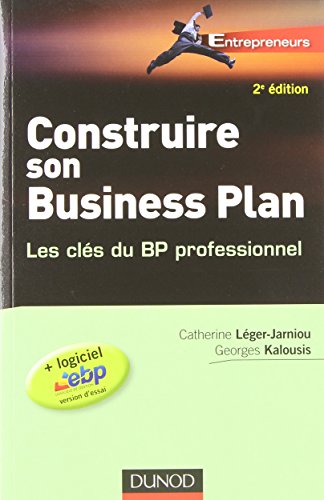 Construire son business plan - 2e édition