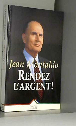 RENDEZ L'ARGENT