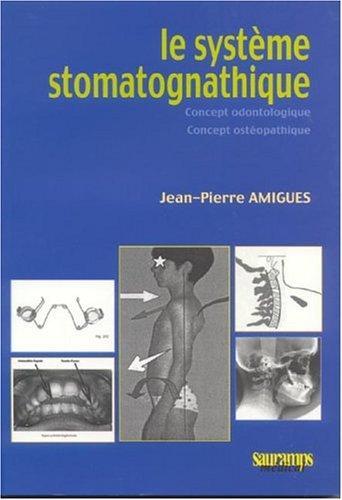 Le systeme stomatognathique