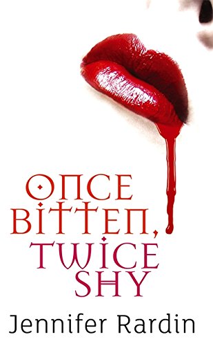 Once Bitten, Twice Shy: Book One of the Jaz Parks Series