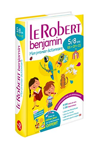 Dictionnaire Le Robert Benjamin - 5/8 ans - GS-CP-CE: Relié