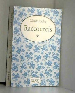 Raccourcis (Phalanstère)