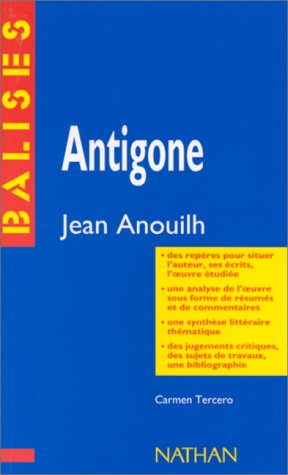 Antigone, Jean Anouilh, analyse du texte