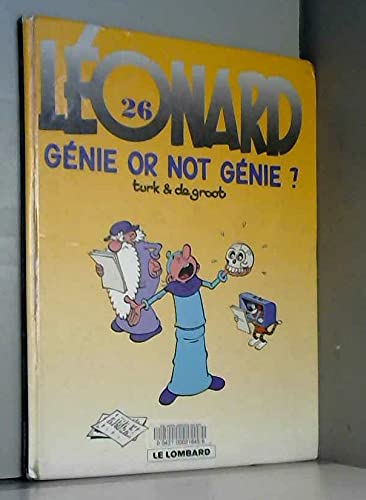 Léonard, tome 26 : Génie or not génie ?