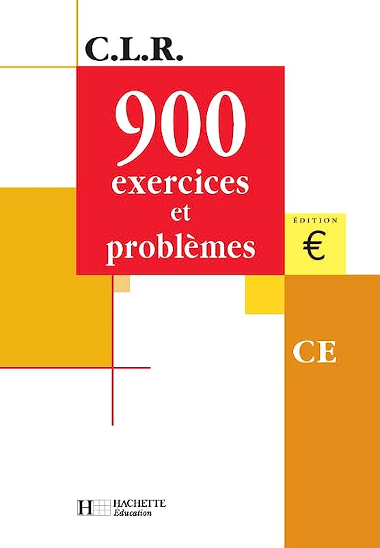 900 exercices et problèmes CE