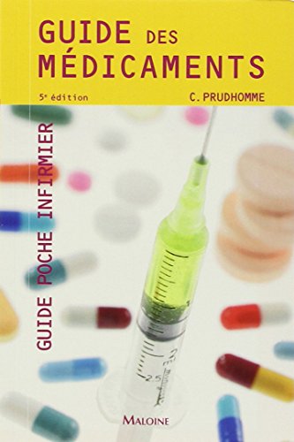 Guide des medicaments, 5e ed.