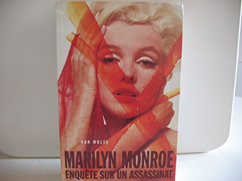 Marilyn Monroe Enquete Sur Un Assassinat