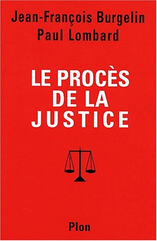 Le procés de la justice
