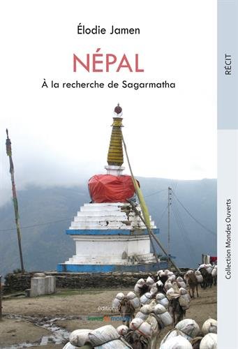 Népal: A la recherche de Sagarmatha