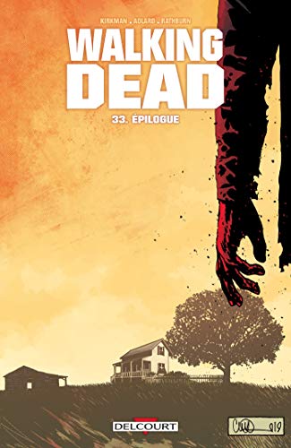 Walking Dead T33: Épilogue